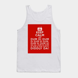 Keep Calm and Dum di dum Archers Theme Tune Tank Top